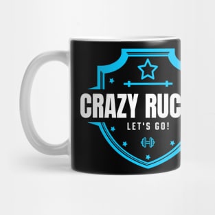 Crazy Rucker  Let's go! Mug